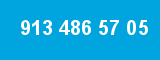913 486 57 05